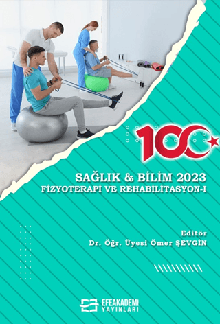 Sağlık ve Bilim 2023 - Fizyoterapi ve Rehabilitasyon I
