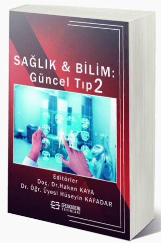 Sağlık Ve Bilim: Güncel Tıp 2