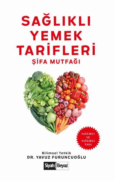 Sağlıklı Yemek Tarifleri - Şifa Mutfağı