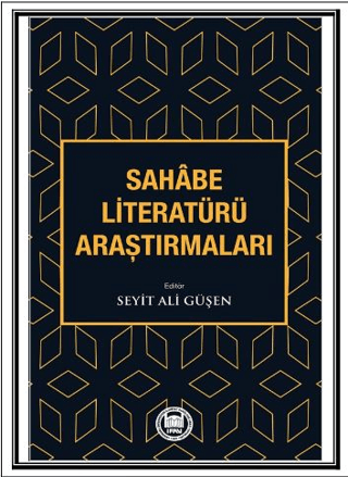 Sahabe Literatürü Araştırmaları