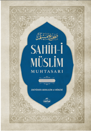 Sahih-i Müslim Muhtasarı ve Tercümesi (Ciltli)