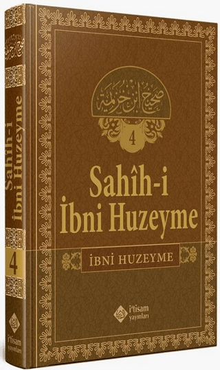 Sahihi İbni Huzeyme Cilt 4 (Ciltli)