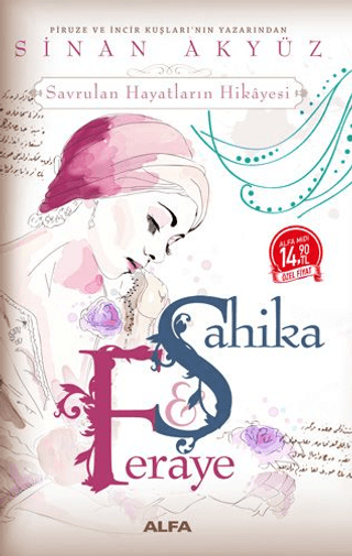 Şahika ve Feraye (Midi Boy) Sinan Akyüz