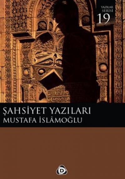 Şahsiyet Yazıları %30 indirimli Mustafa İslamoğlu