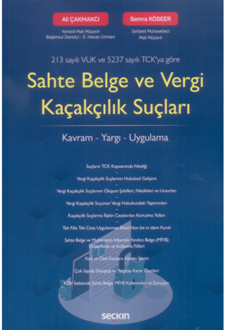 Sahte Belge ve Vergi Kaçakçılık Suçları