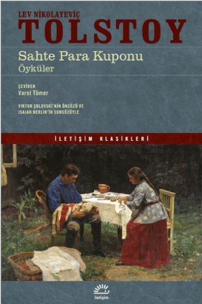 Sahte Para Kuponu Lev Nikolayeviç Tolstoy