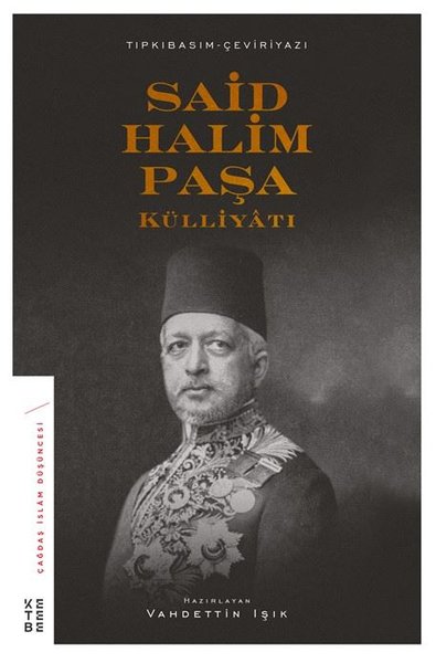 Said Halim Paşa Külliyatı Vahdettin Işık