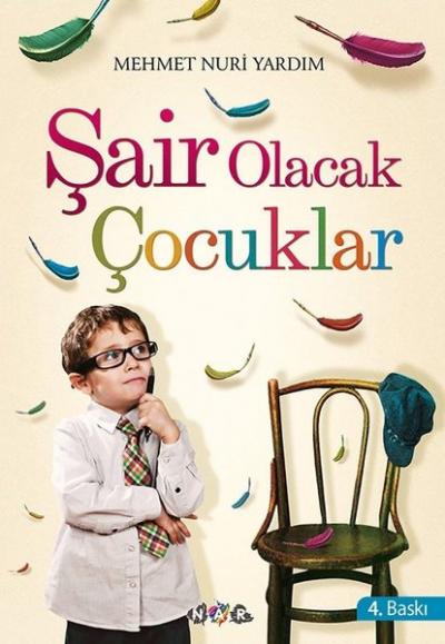 Şair Olacak Çocuklar Mehmet Nuri Yardım
