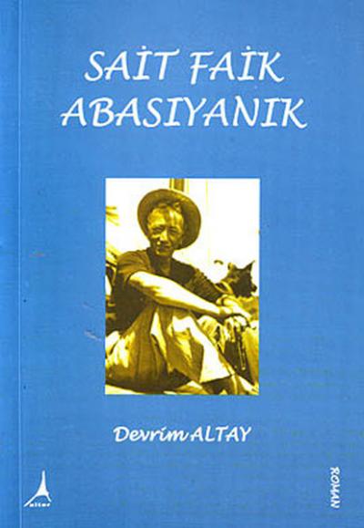 Sait Faik Abasıyanık Devrim Altay