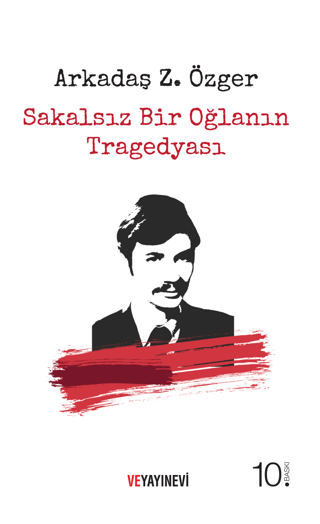 Sakalsız Bir Oğlanın Tragedyası