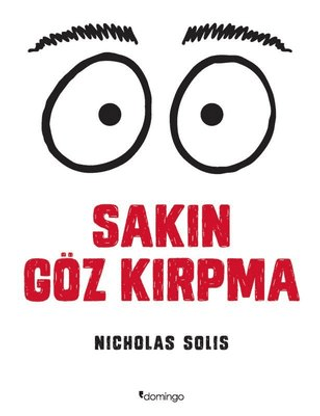 Sakın Göz Kırpma