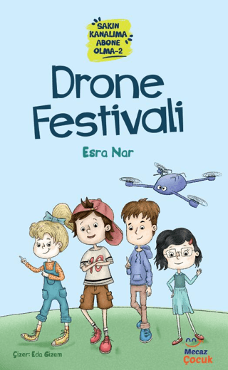 Drone Festivali - Sakın Kanalıma Abone Olma 2 Esra Nar
