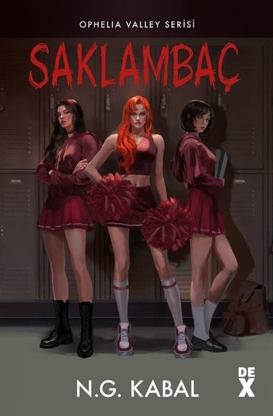 Saklambaç 1 - Ophelia Valley Serisi N.G. Kabal
