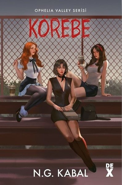 Saklambaç 3 - Körebe - Ophelia Valley Serisi (Ciltli) N.G. Kabal