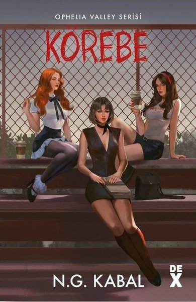 Saklambaç 3 - Körebe - Ophelia Valley Serisi N.G. Kabal