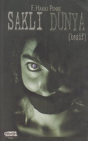 Saklı Dünya Hakkı Penbe