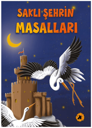 Saklı Şehrin Masalları