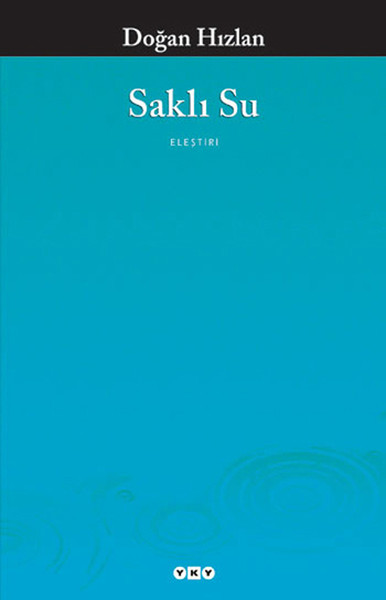 Saklı Su Doğan Hızlan