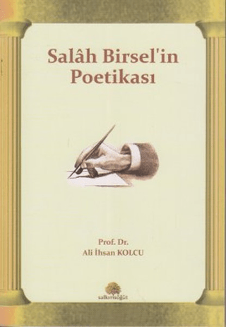 Salah Birsel’in Poetikası
