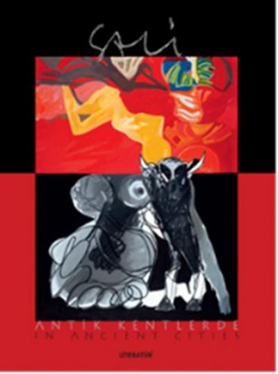 Sali Antik Kentlerde / Sali in Ancient Cities Selçuk Altun