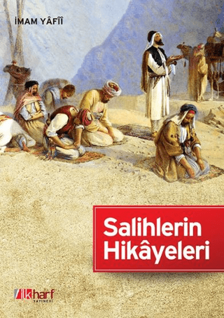 Salihlerin Hikayeleri