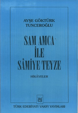 Sam Amca ile Samiye Teyze