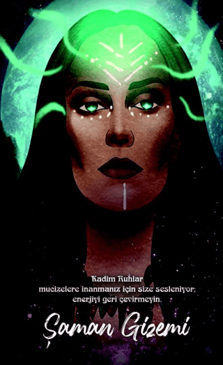 Şaman Defterleri - Şaman Gizemi