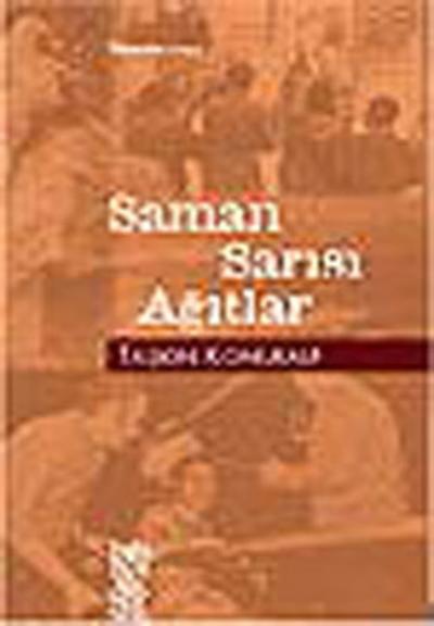 Saman Sarısı Ağıtlar