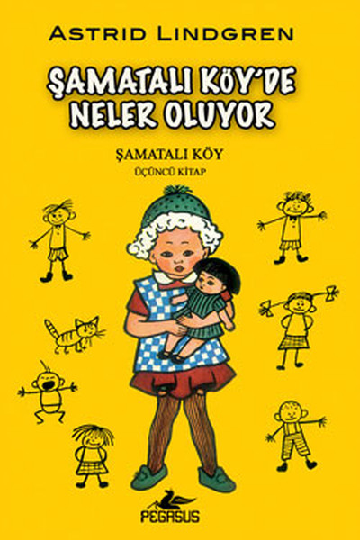 Şamatalı Köy'de Neler Oluyor Astrid Lindgren
