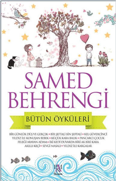 Samed Behrengi Bütün Öyküleri