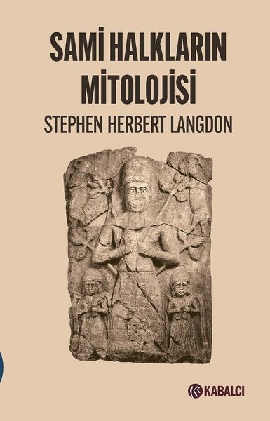 Sami Halkların Mitolojisi Stephen Herbert Langdon