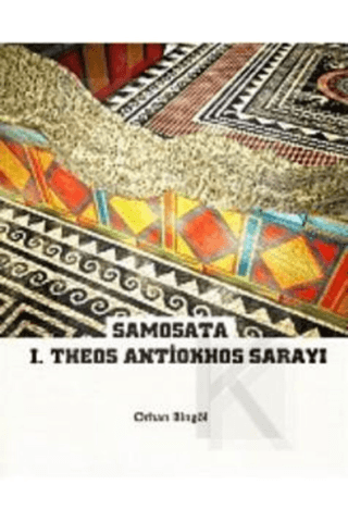 Samosata I.Theos Antiokhos Sarayı