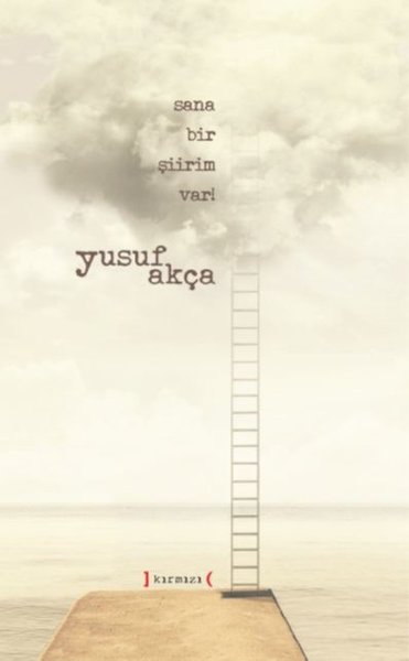 Sana Bir Şiirim Var! (Ciltli)