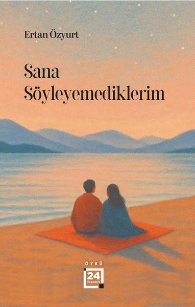 Sana Söyleyemediklerim