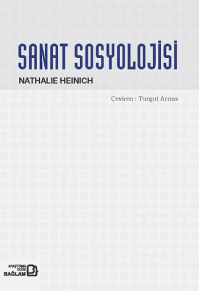 Sanat Sosyolojisi Nathalie Heinich