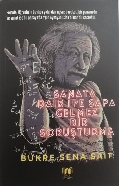 Sanata Dair İpe Sapa Gelmez Bir Soruşturma Bükre Sena Sait