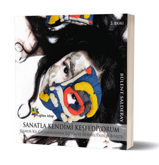 Sanatla Kendimi Keşfediyorum