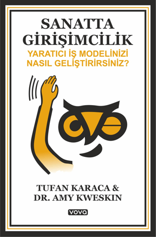 Sanatta Girişimcilik – Yaratıcı İş Modelinizi Nasıl Geliştirirsiniz ?