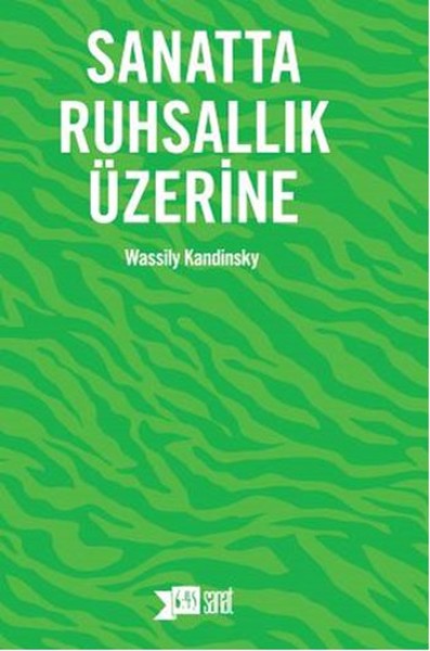 Sanatta Ruhsallık Üzerine Wassily Kandinsky