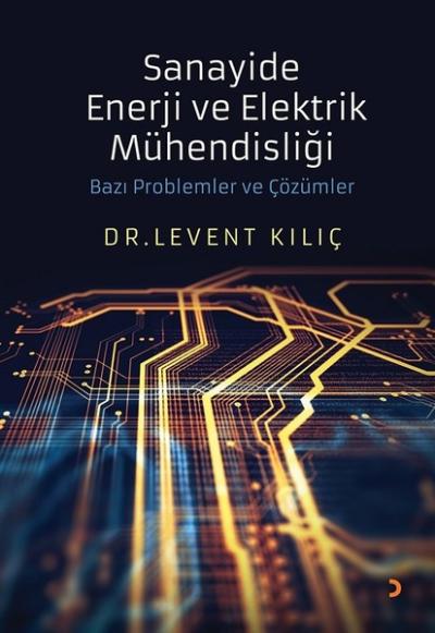 Sanayide Enerji ve Elektrik Mühendisliği