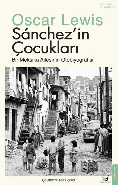 Sanchez'in Çocukları - Bir Meksika Ailesinin Otobiyografisi