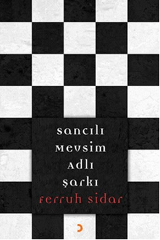 Sancılı Mevsim Adlı Şarkı