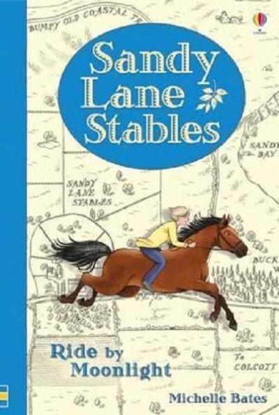 Sandy Lane Stables - Ride by Moonlight (Young Reading) (Young Reading Plus) (Ciltli)