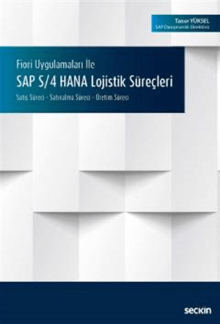 SAP S/4 HANA Lojistik Süreçleri