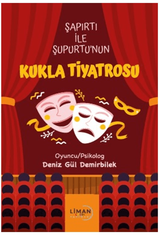 Şapırtı İle Şupurtu’nun Kukla Tiyatrosu