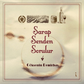 Şarap Senden Sorulur