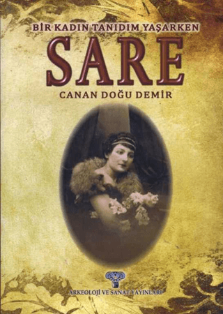 Sare - Bir Kadın Tanıdım Yaşarken