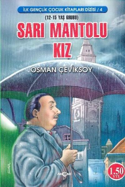 Sarı Mantolu Kız Osman Çeviksoy