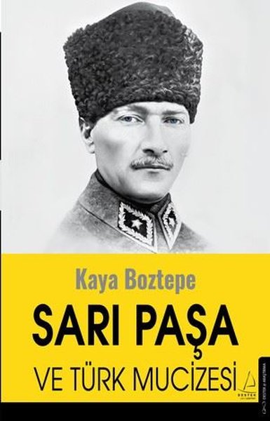 Sarı Paşa ve Türk Mucizesi