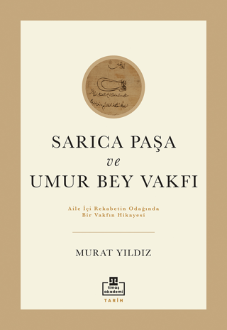 Sarıca Paşa ve Umur Bey Vakfı